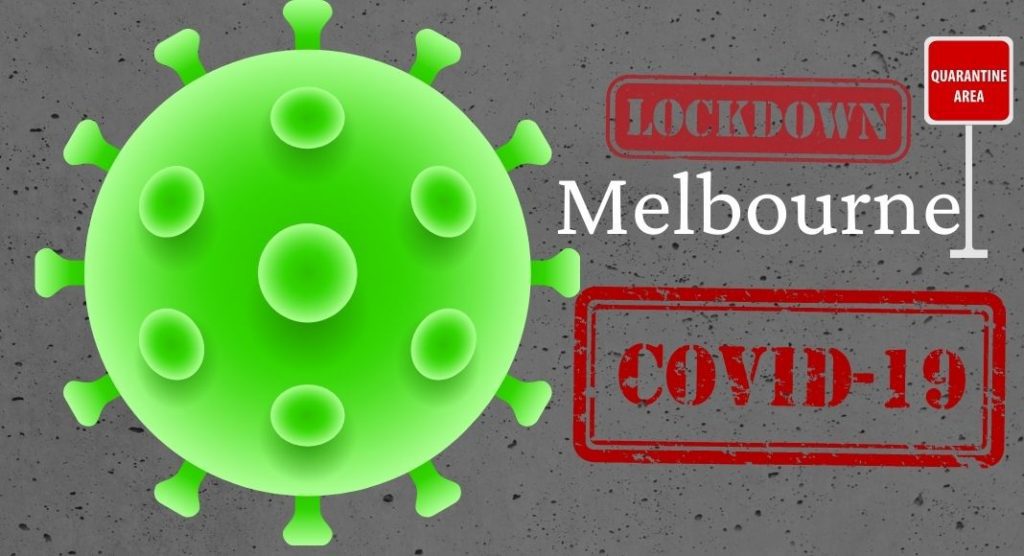 Melbourne Lockdown Covid-19