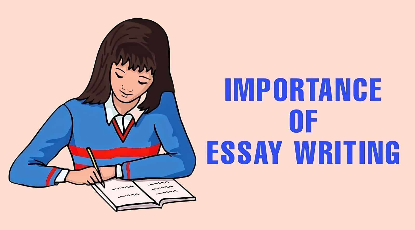 importance of writing essay for students