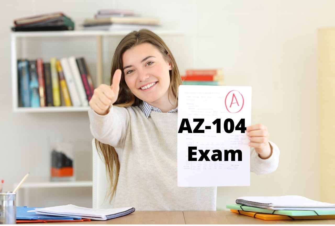AZ-104 Exam
