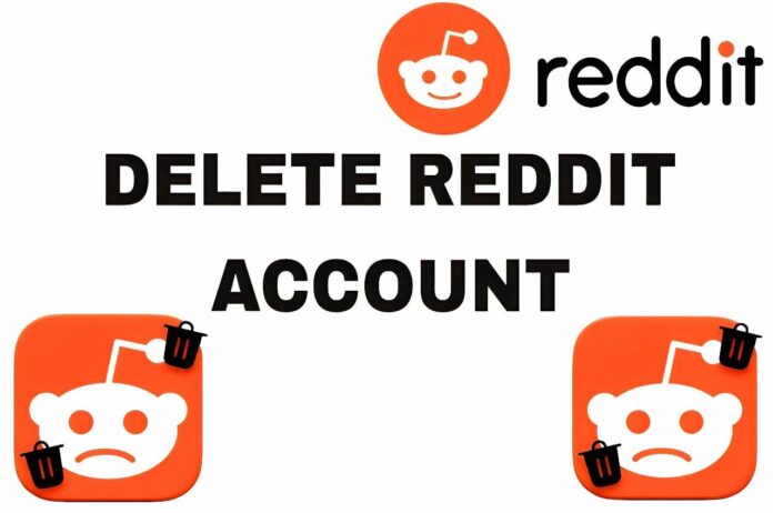 How to Delete Reddit Account