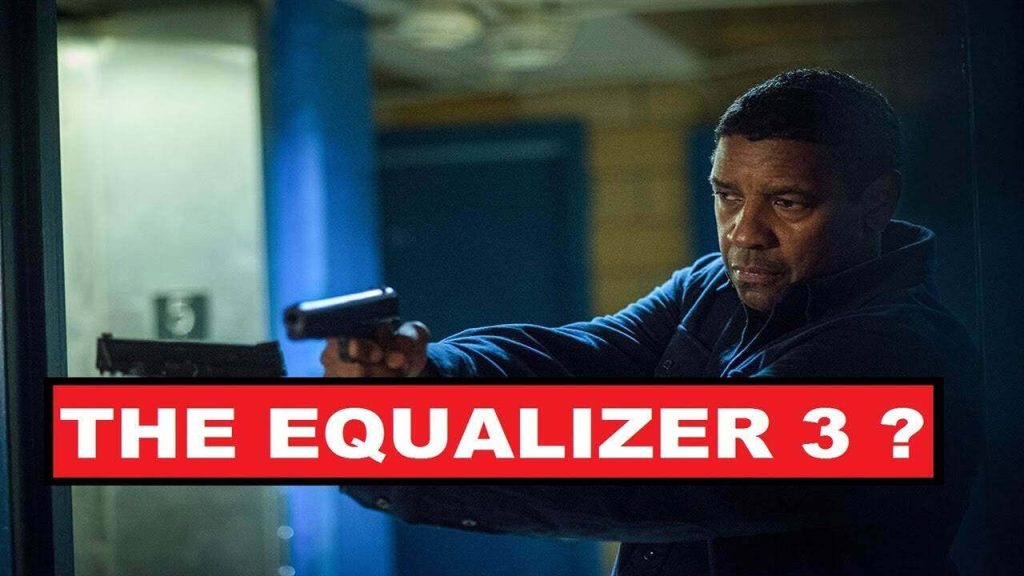 The Equalizer 3 Release Date, Cast, and Plot [Updated in 2024]