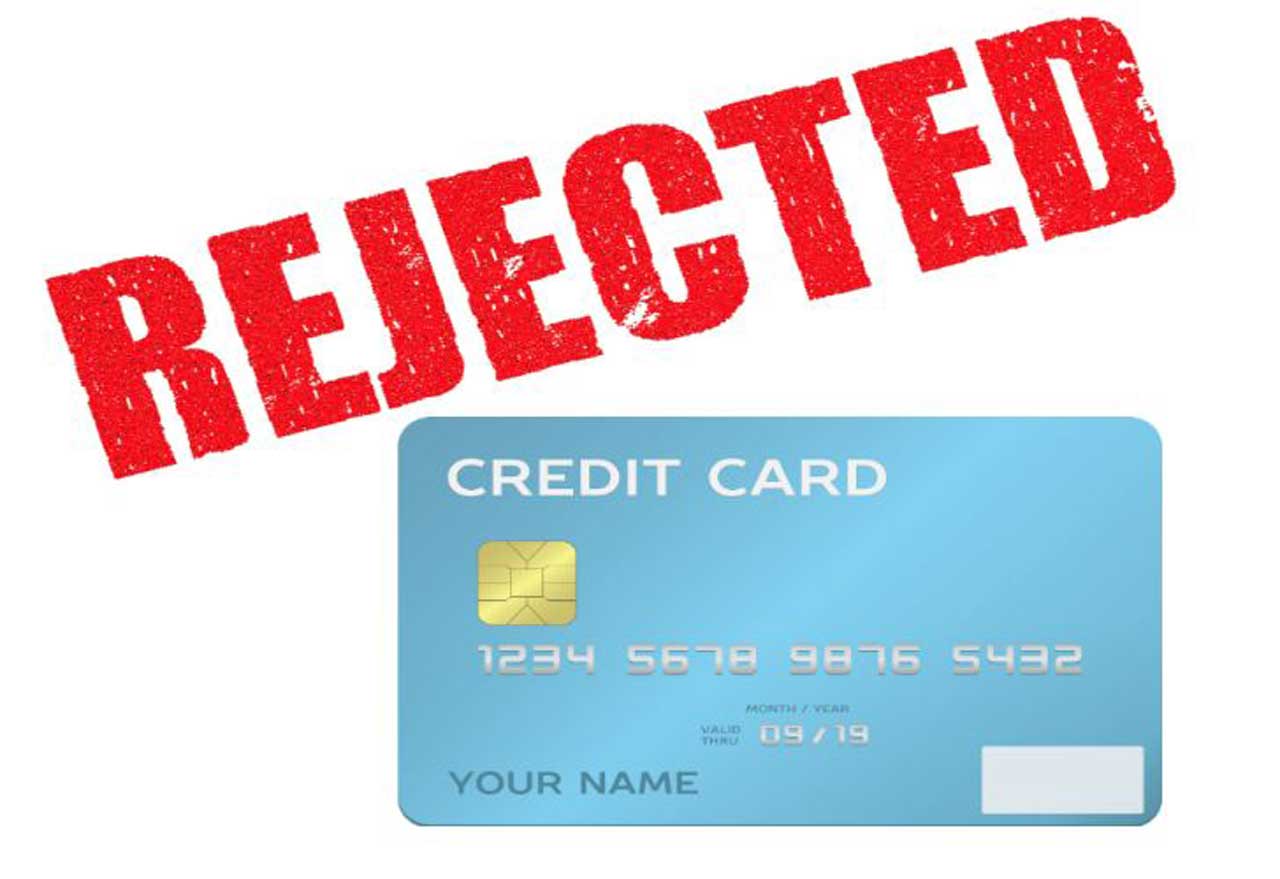 credit card rejection