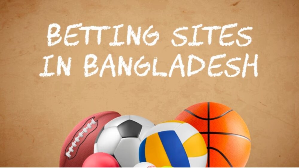 Bangladesh Betting Sites