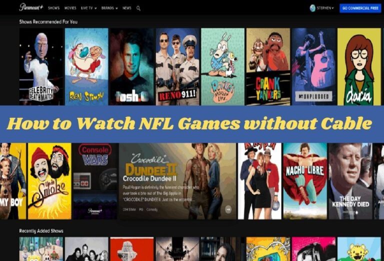 How To Watch NFL Games Without Cable: A Step-by-Step Guide In 2023