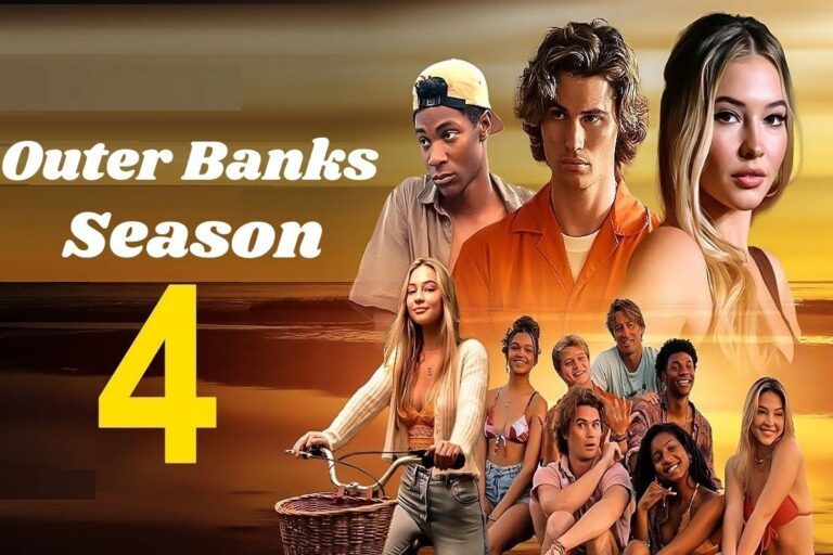 Outer Banks Season 4 Release Date, Cast, and the Latest News in 2023