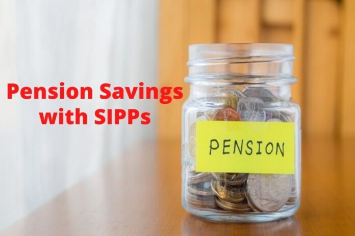 Pension Savings with SIPPs