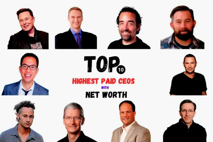 Top 20 Highest Paid CEO 2023 In The World [Updated With Net Worth]