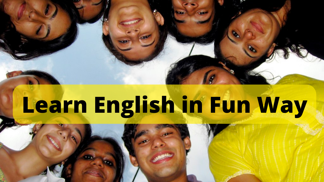 Learn English in Fun Way