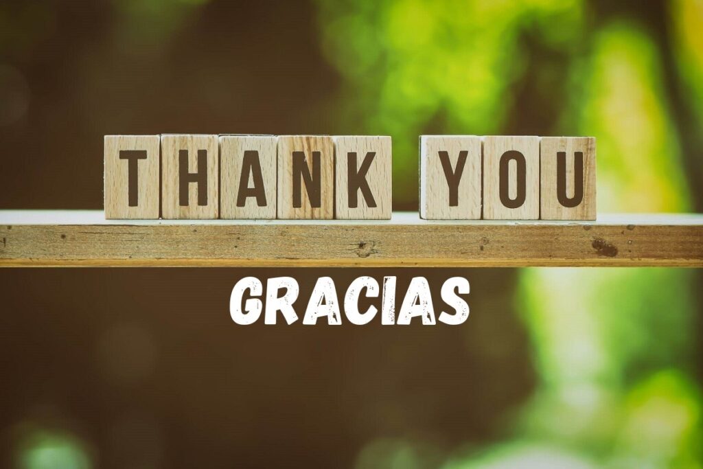 Best 80 Ways to Learn Easily How to Say Thank you in Spanish