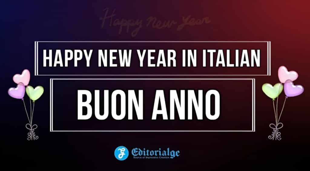 Happy New Year In Italian 2025