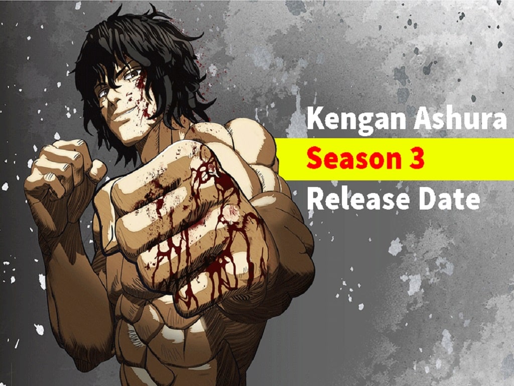 Kengan Ashura SEASON 3 Official RELEASE DATE 