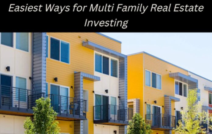 Multi Family Real Estate Investing