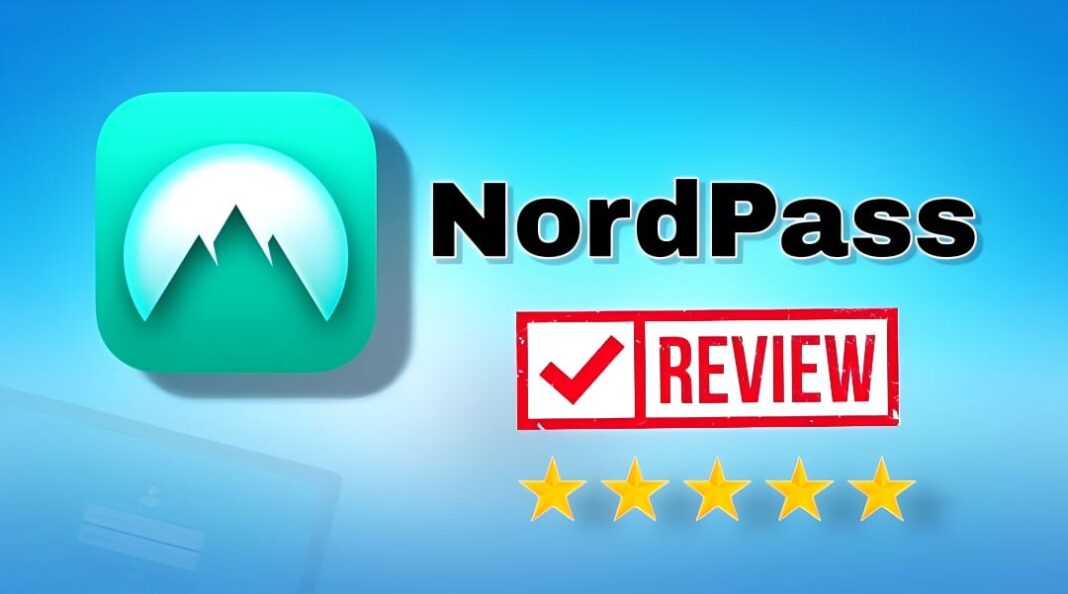 Nordpass Review 2024 - A Great Password Manager For Online Security