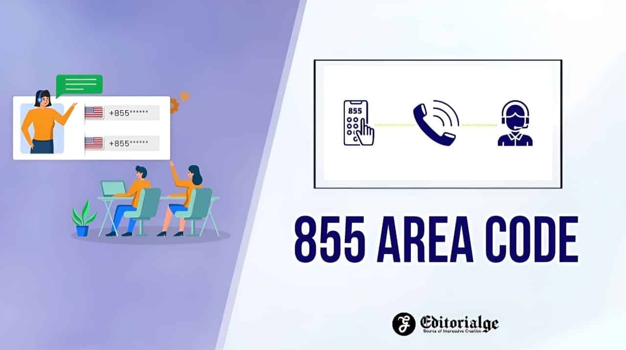 Top 20 Most Important Things You Need To Know About 855 Area Code