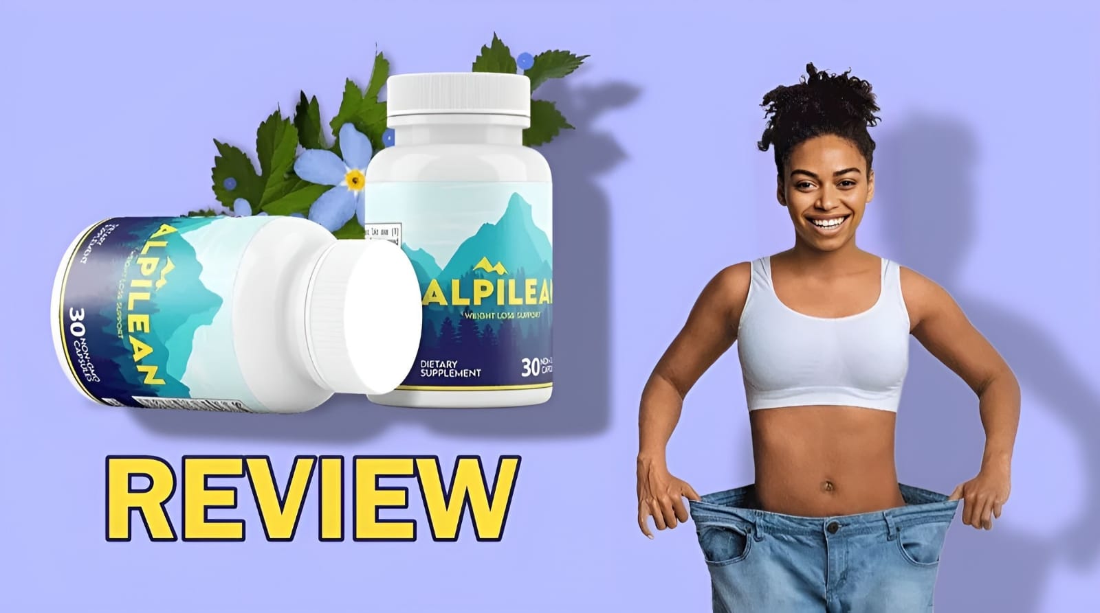 Alpilean Review 2023 - Is It Absolutely Correct Choice for Weight Loss?
