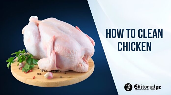 How to Clean Chicken