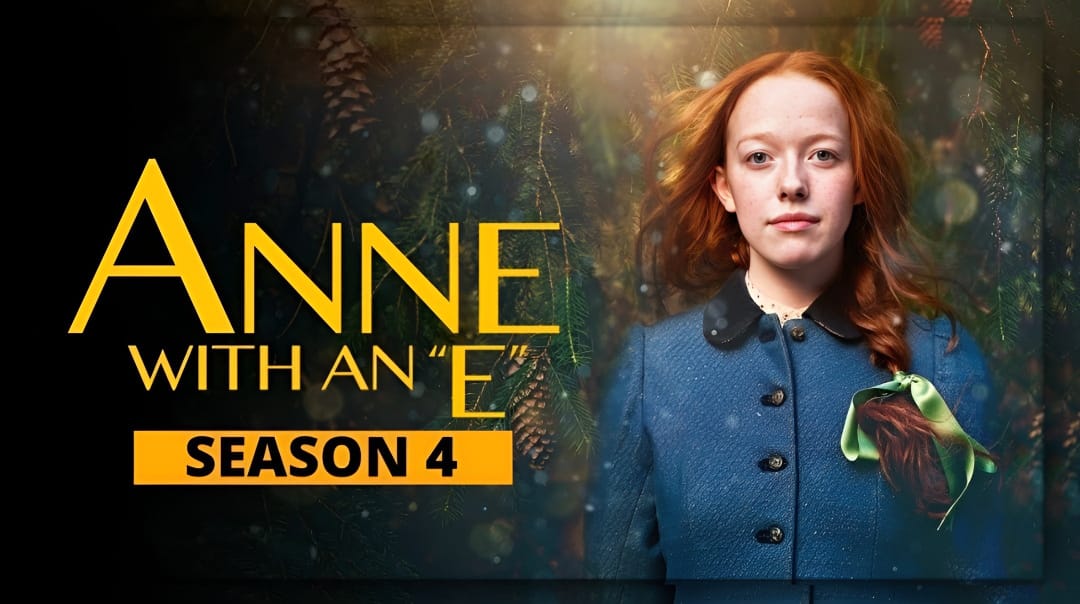 Anne with An E Season 4