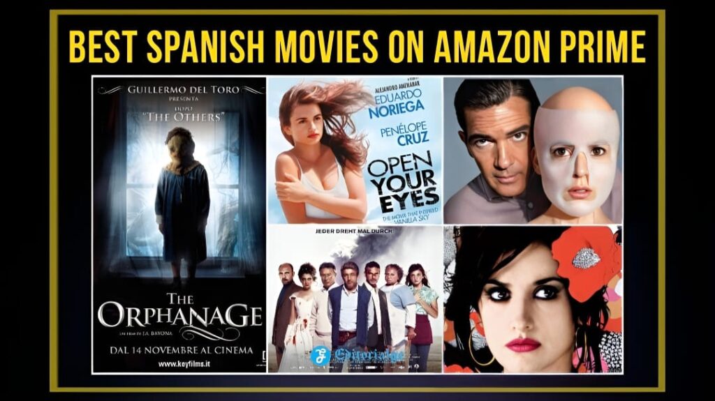 Best spanish movies on amazon prime