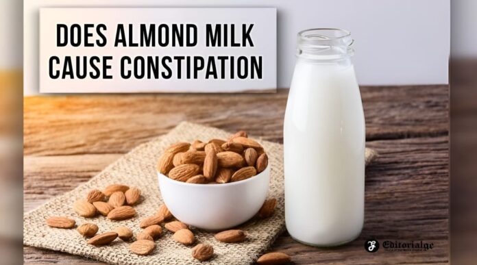 Does Almond Milk Cause Constipation