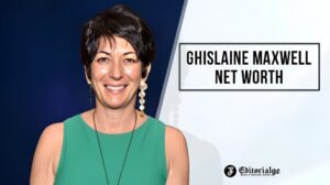 Ghislaine Maxwell Net Worth: Shocking Secrets Revealed!