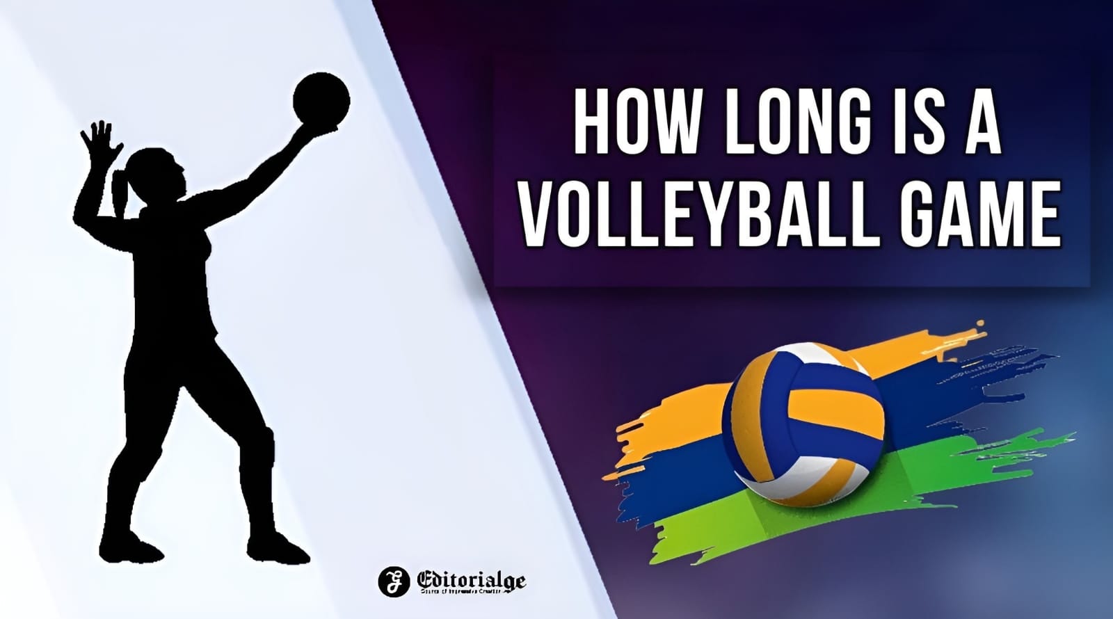 How Long is a Volleyball Game