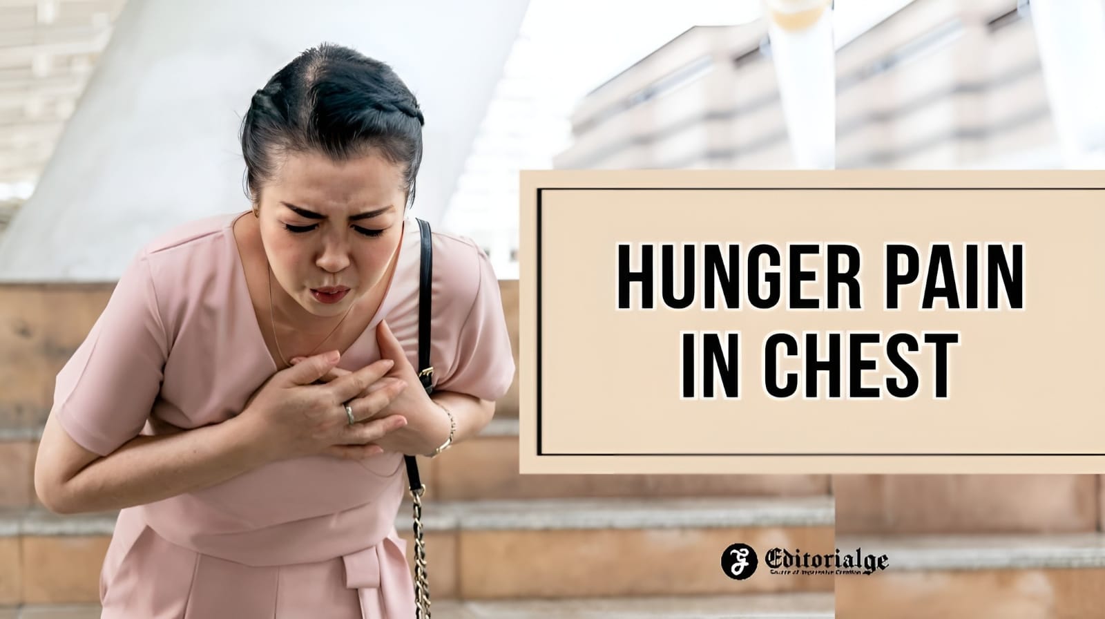 Hunger pain in chest
