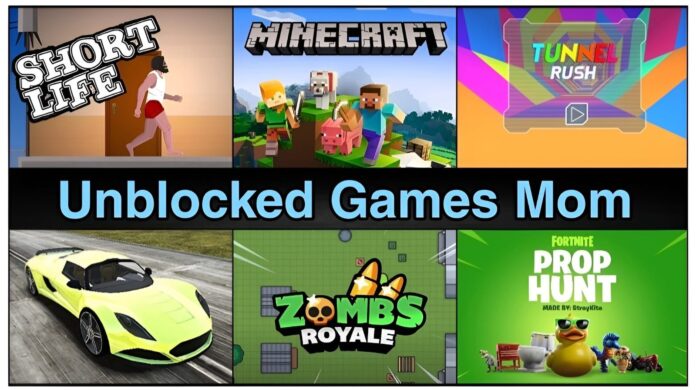 Unblocked Games Mom