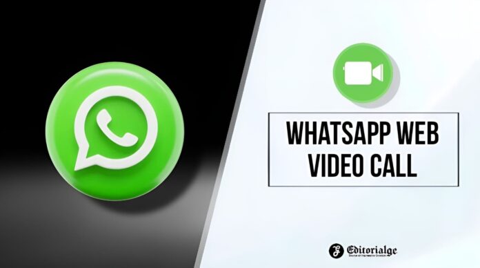 Whatsapp web video call