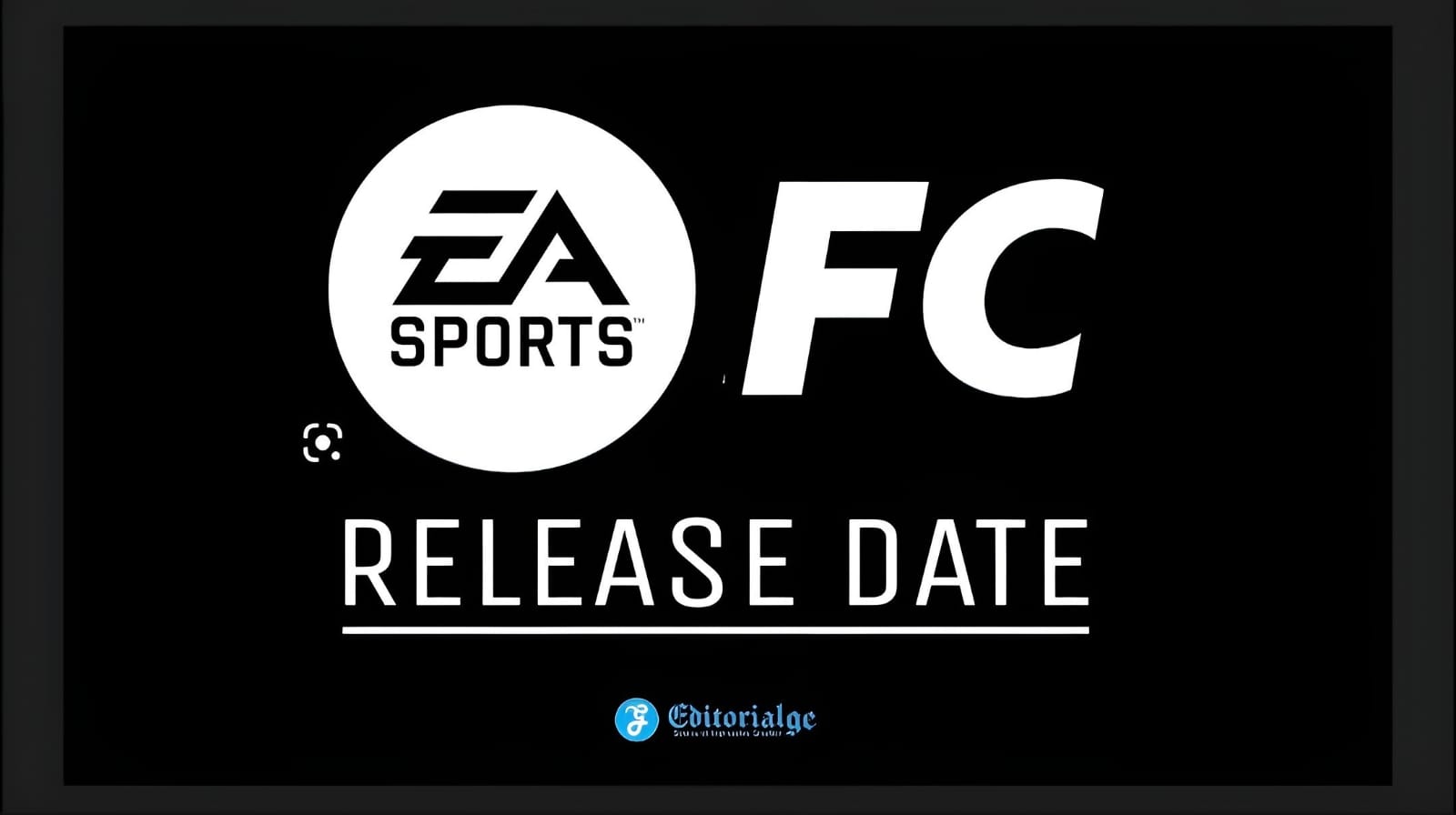 EA Sports FC Release Date