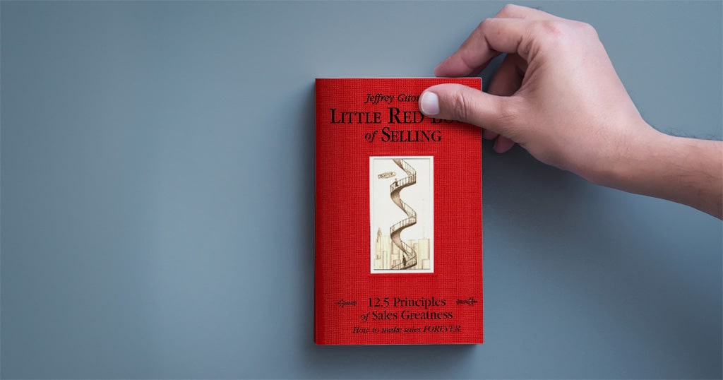 The Little Red Book Of Selling By Jeffrey Gitomer