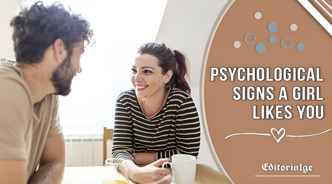 Psychological signs a girl likes you