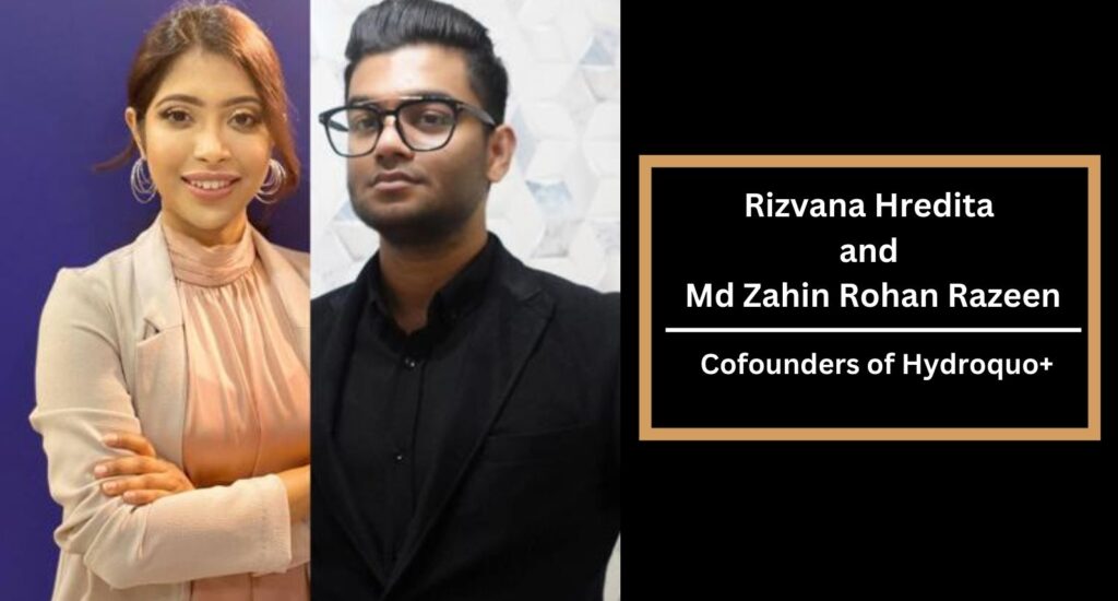 Rizvana Hredita and Md Zahin Rohan Razeen
