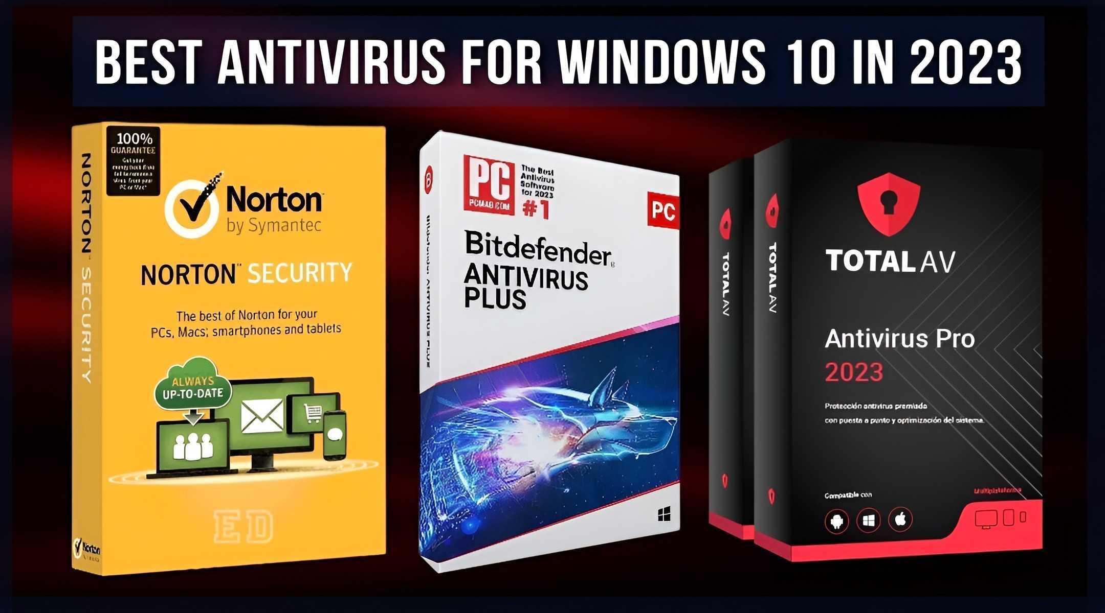 Best Antivirus for Windows 10 in 2023