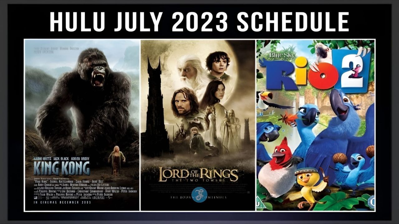 Hulu July 2023 Schedule