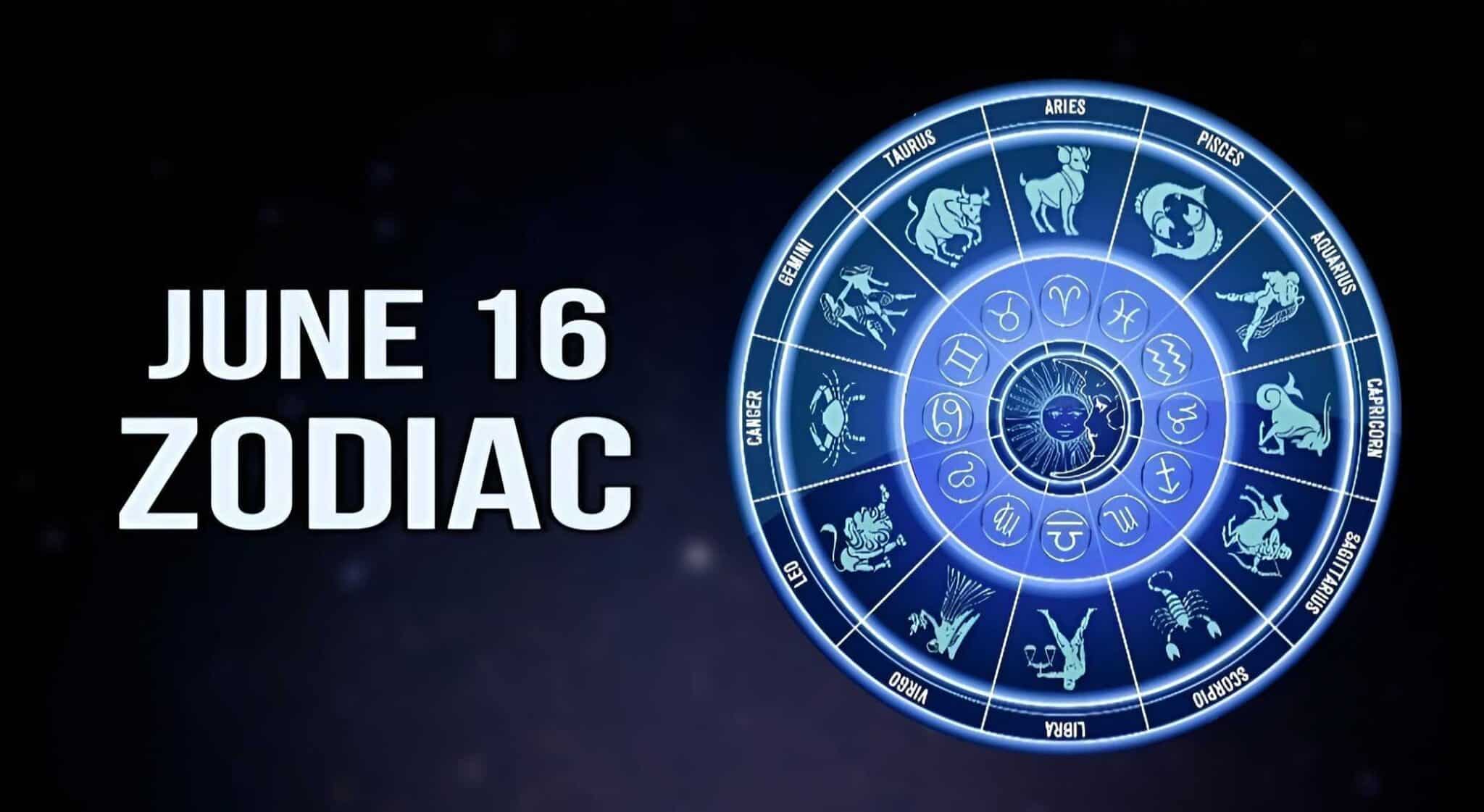 June 16 Zodiac: Sign, Dates, Meanings and Compatibility | Editorialge