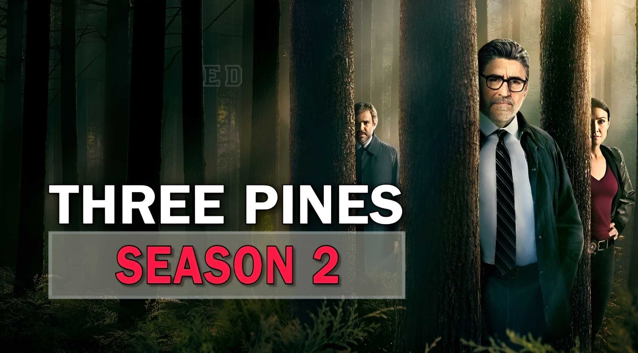 Three Pines Season 2