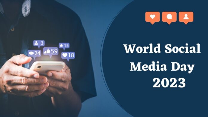 World Social Media Day 2023