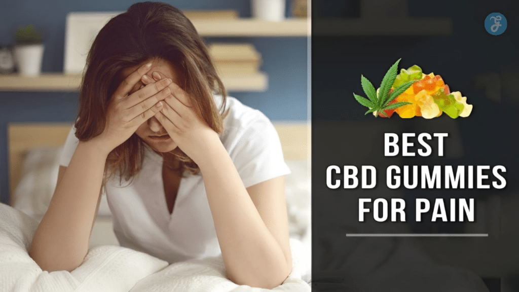 cbd gummies for pain