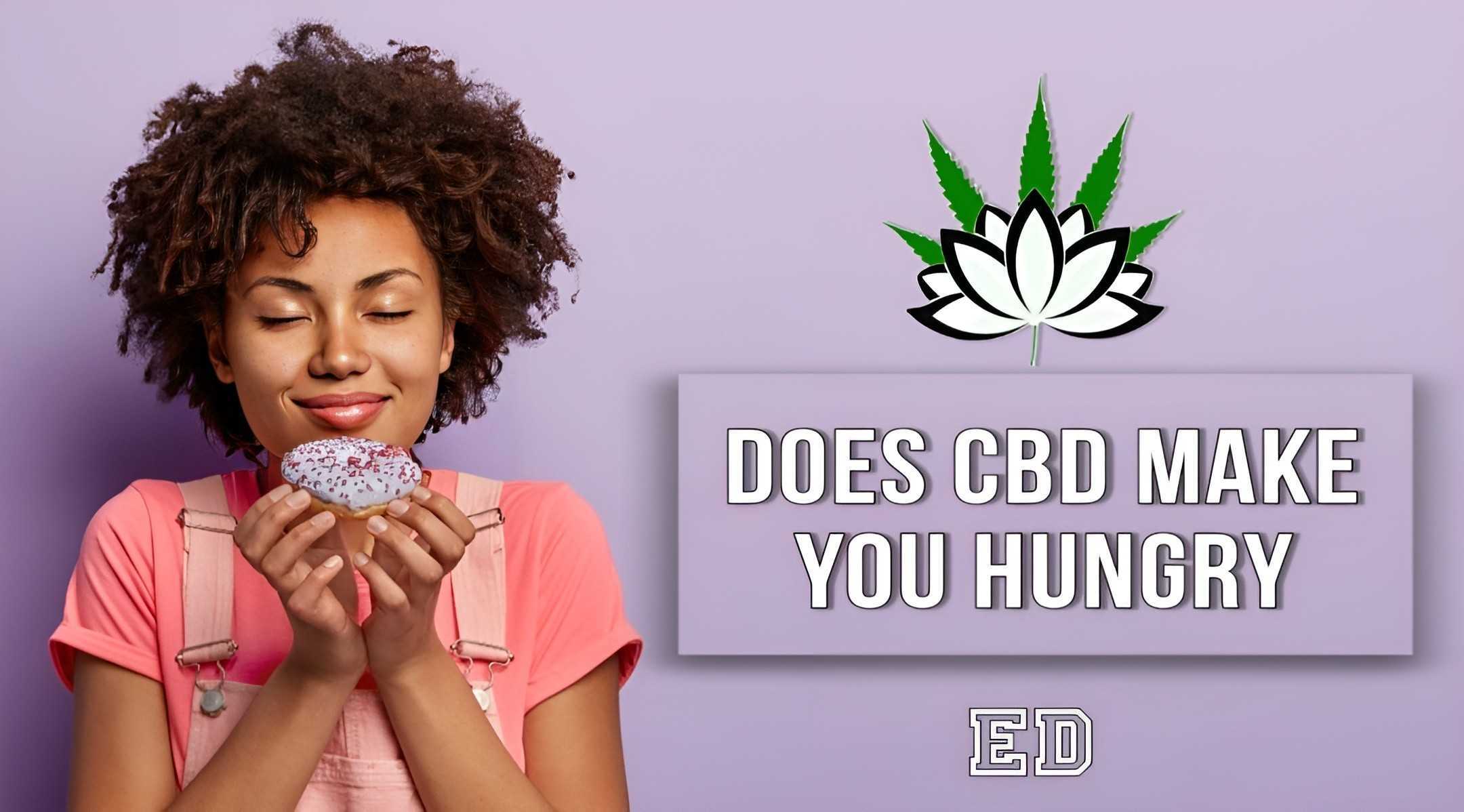 does CBD make you hungry