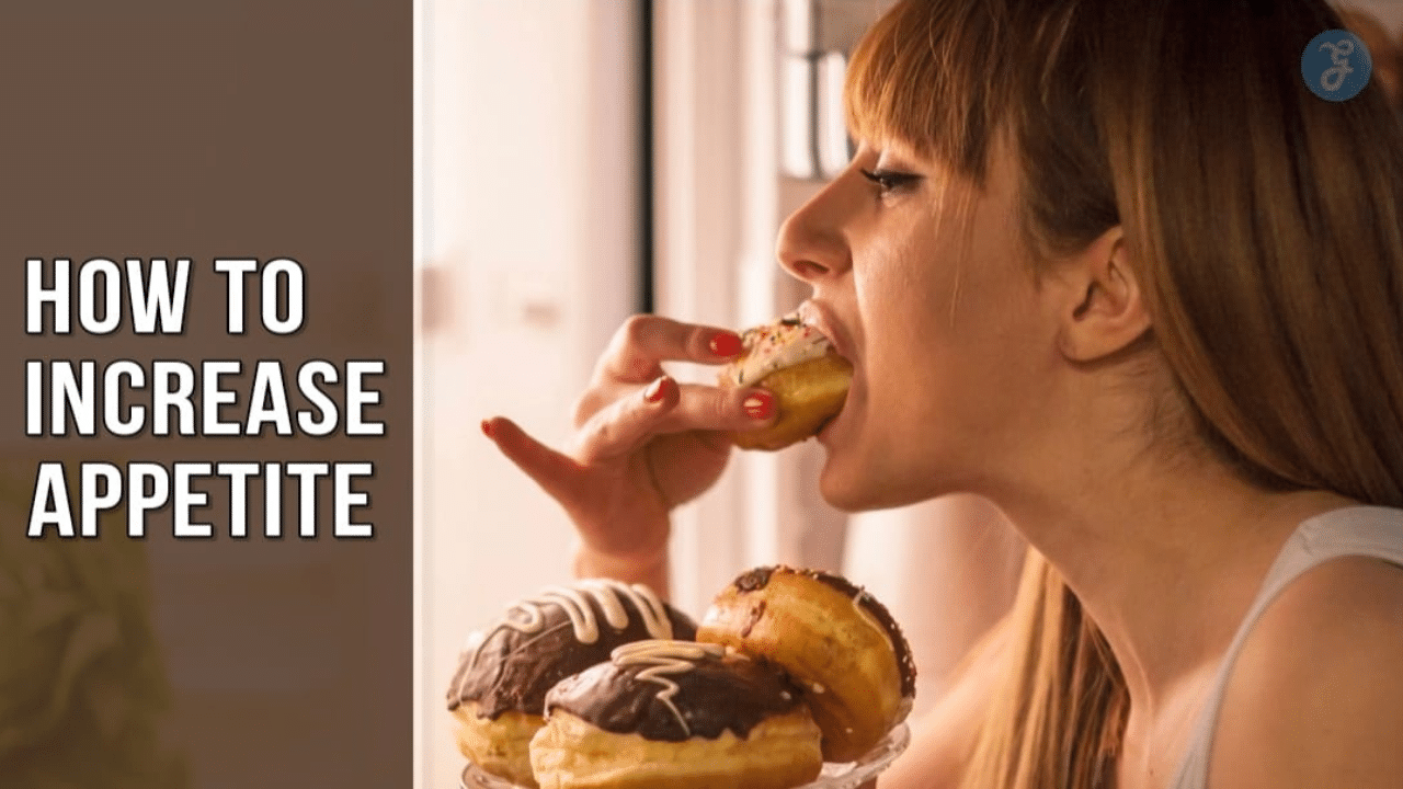 how to increase appetite