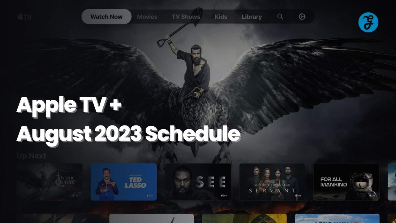 apple tv august 2023 schedule