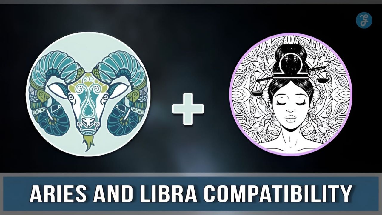 Aries and Libra Compatibility Love, Sex, Life, and Relationship