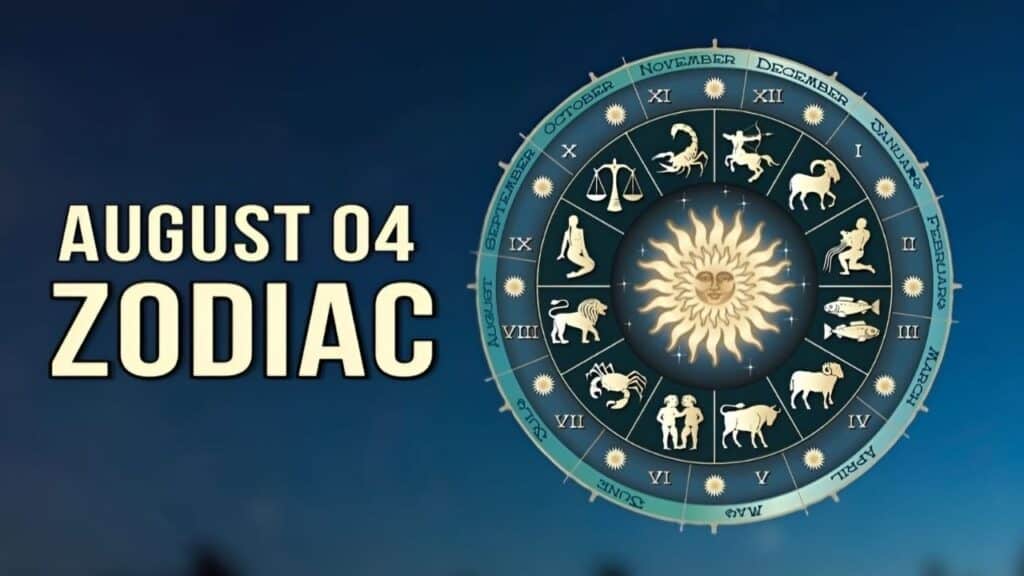 August 4 Zodiac