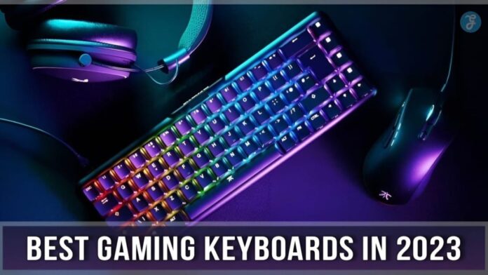Best Gaming Keyboards in 2023