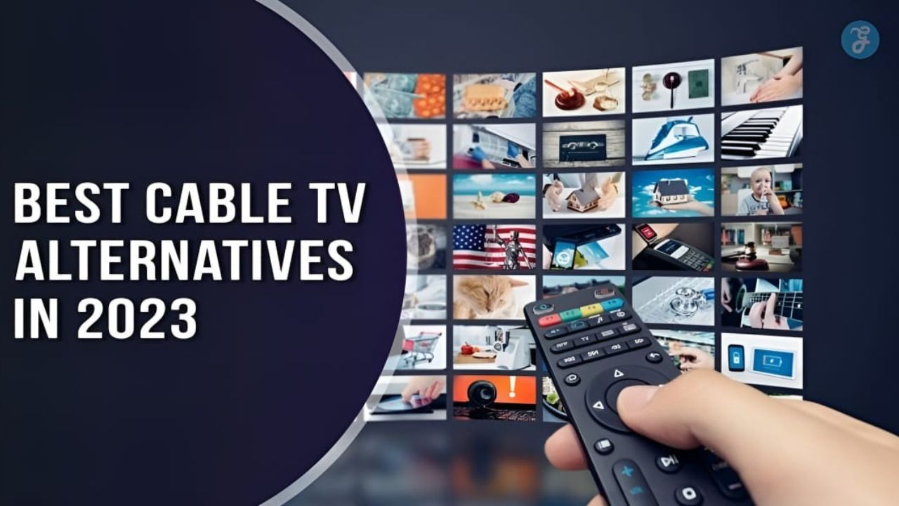 Best cable TV alternatives in 2023
