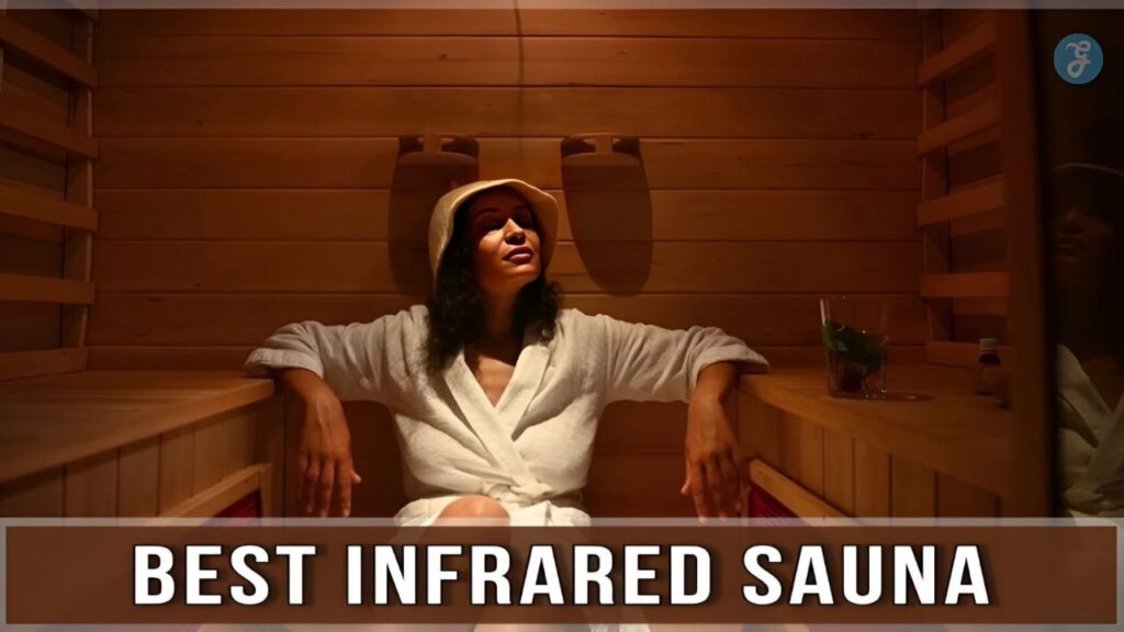Best infrared sauna