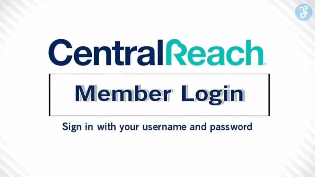 CentralReach Member Login