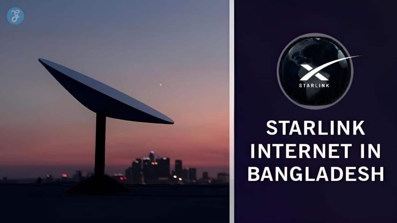 Starlink Internet In Bangladesh