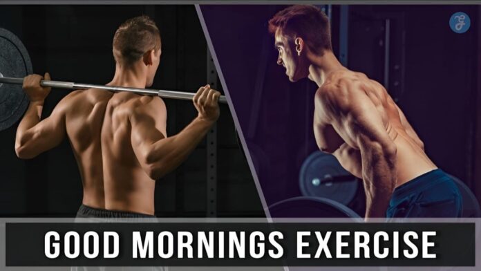 The Good Morning Exercise