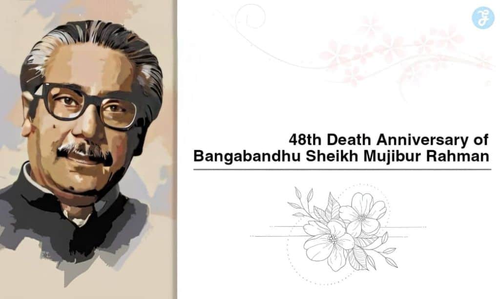 Bangabandhu's Death Anniversary